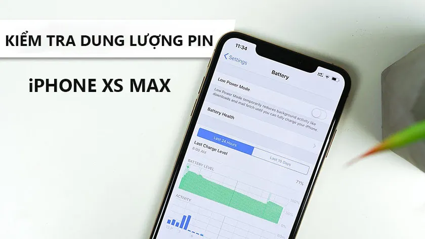 Cách kiểm tra dung lượng pin iPhone Xs Max có bị chai pin không